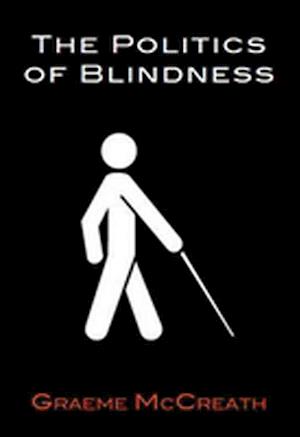 Politics of Blindness