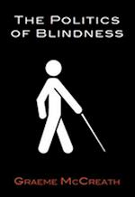 Politics of Blindness