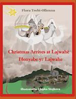 Christmas Arrives at Lajwahé/Blonyabe Y&#603; Lajwahe