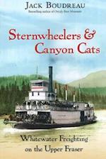 Sternwheelers and Canyon Cats