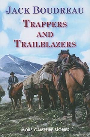 Trappers & Trailblazers