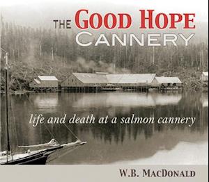 The Good Hope Cannery