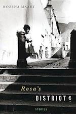 Rosa's District Six