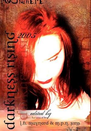 Darkness Rising 2005