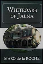 Whiteoaks of Jalna