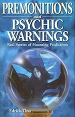 Premonitions and Psychic Warnings