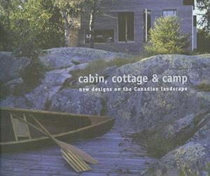 Cabin, Cottage & Camp