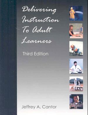 Delivering Instruction to Adult Learners