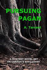 Pursuing Pagan 