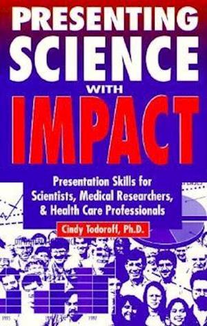 Presenting Science with Impact