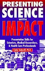 Presenting Science with Impact