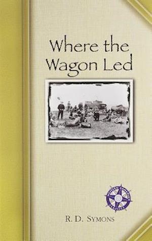 Where the Wagon Led