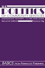 The Politics of Community Services (Second Edition)