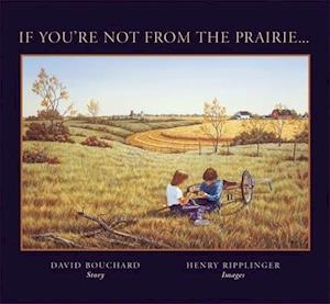 If You're Not from the Prairie