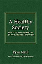 A Healthy Society
