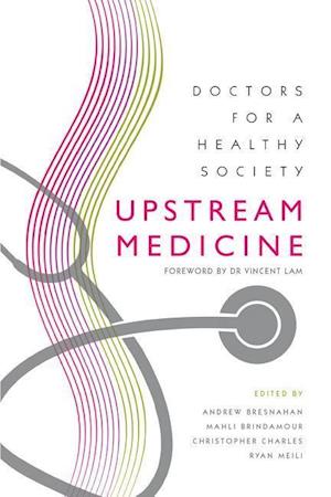 Upstream Medicine