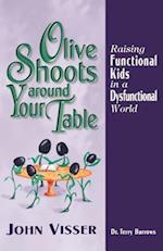 Olive Shoots Around Your Table