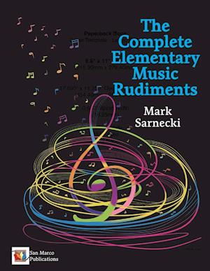 The Complete Elementary Music Rudiments