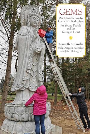 Gems: An Introduction to Canadian Buddhism for Young People and the Young at Heart