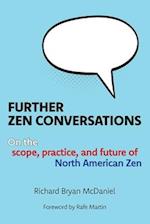 Further Zen Conversations 