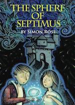 Rose, S:  The Sphere Of Septimus