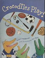 Crocodiles Play!