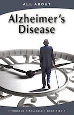 All about Alzheimer's Disease