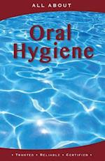 All about Oral Hygiene