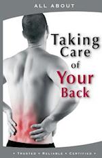 All about Taking Care of Your Back