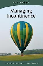 All about Managing Incontinence