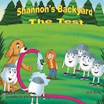 Shannon's Backyard the Test Book Fifteen