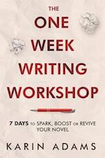 The One Week Writing Workshop