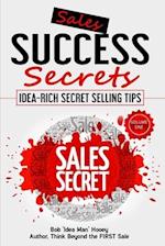 Sales Success Secrets Volume 1 