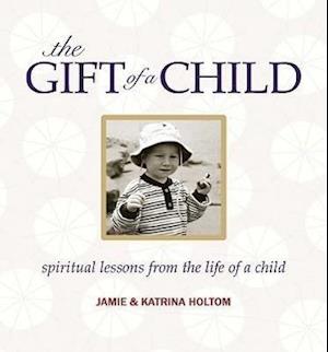 The Gift of a Child