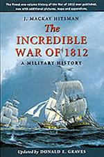 The Incredible War of 1812