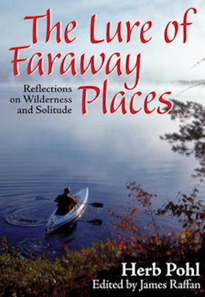 The Lure of Faraway Places