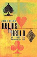 Helms to Hello