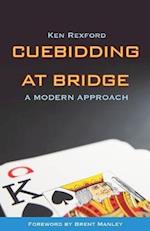 Cuebidding at Bridge