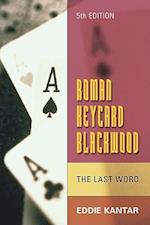 Roman Keycard Blackwood: The Final Word 