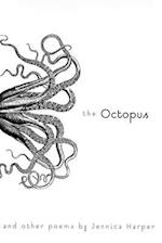 The Octopus and Other Poems