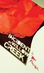 Incident at Willow Creek