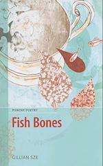 Sze, G: Fish Bones