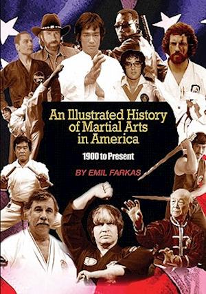 An Illustrated History of Martial Arts in America