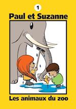 Paul Et Suzanne - Les Animaux Du Zoo