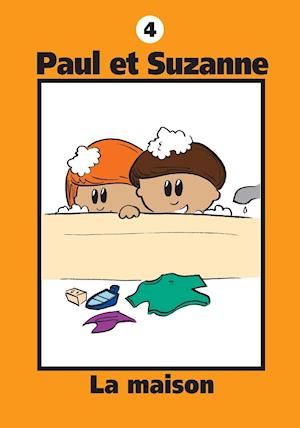 Paul Et Suzanne - La Maison