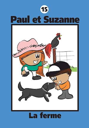 Paul Et Suzanne - La Ferme
