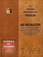 Training Within Industry: Job Instruction