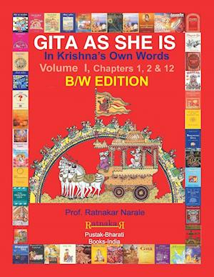 Gita as She Is in Krishna's Own Words