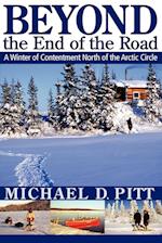 Beyond the End of the Road