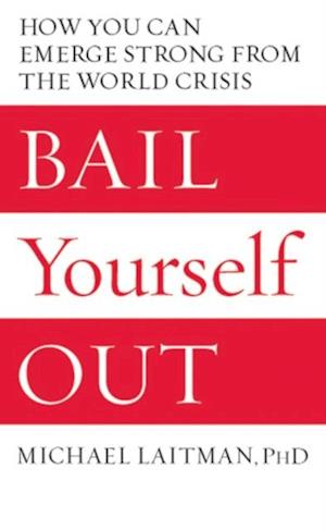 Bail Yourself Out